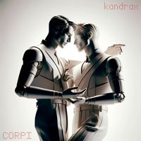Kandrax - CORPI (Radio Edit)