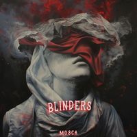 Mosca - Blinders