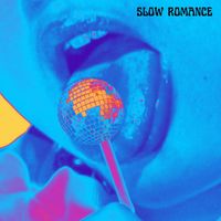 July - Slow Romance
