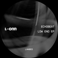 Echobeat - Low End EP