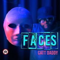 Catt Daddy - Faces