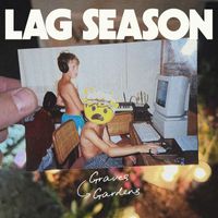 Lag Season & Michael Hughes Watson - Graves into Gardens (feat. Micah Bartel)