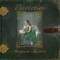 Morgan Spears - Pinocchios