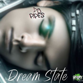 DJ-Pipes - Dream State