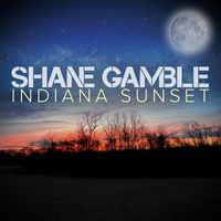 Shane Gamble - Indiana Sunset