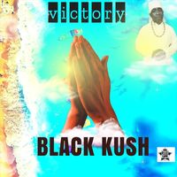 Black Kush - Victory