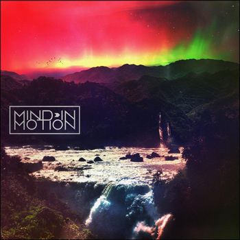Mind in Motion - Mind in Motion