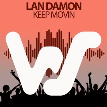 Lan Damon - Keep Movin