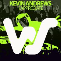 Kevin Andrews - I Appreciate