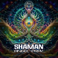 Shaman - Angel Pray
