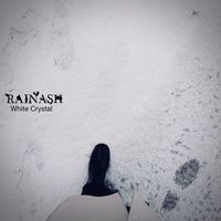RAINASH - White Crystal (2024 Remix)