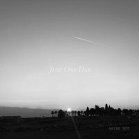Maybe Not - Just One Day