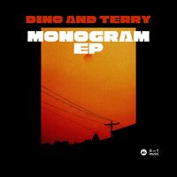 Dino And Terry - Monograms EP