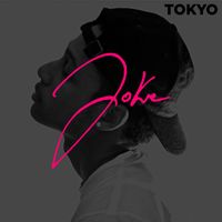 Joke - Tokyo (Explicit)