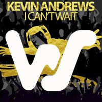 Kevin Andrews - I Can't Wait