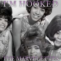 The Marvelettes - I'm Hooked