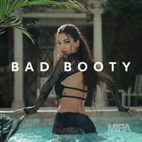 Mira - Bad Booty