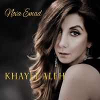 Nova Emad - Khayef Aleh