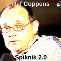 Raf Coppens - Spiknik 2.0 (Explicit)