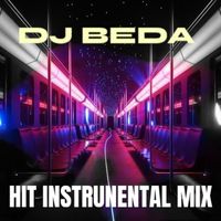 DJ Beda - Hit ( Instrumental MIX)