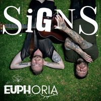 Euphoria - Signs