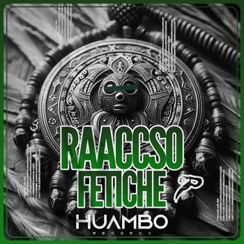 Raaccso - Fetiche