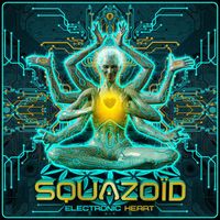 Squazoid - Electronic Heart (Album)