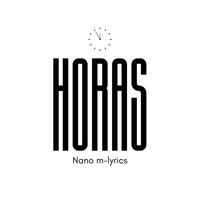 Nano M-lyrics - HORAS