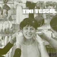 Tini Vessel - More (Explicit)