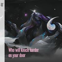 JPP - Who Will Knock Harder on Your Door