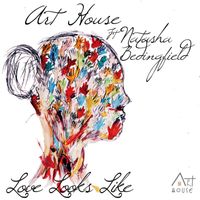 Art House - Love Looks Like