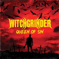Witchgrinder - Queen of Sin