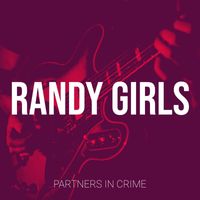 Partners in Crime - Randy Girls