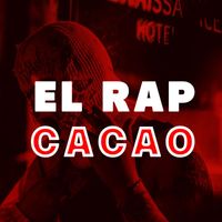 Cacao - El Rap