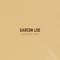 Korban kopi - Garcon Loo
