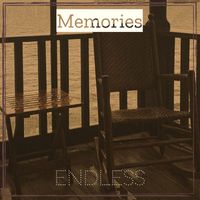 Endless - Memories