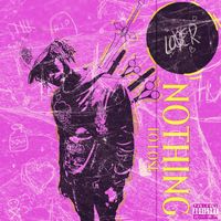 Karo - Nothing to Lose (Explicit)