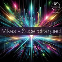 Mikas - Supercharged