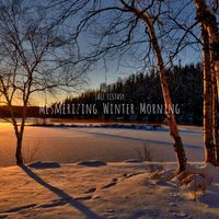 Jazz Ecstasy - Mesmerizing Winter Morning