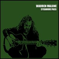 Warren Malone - Sycamore Pass (Explicit)