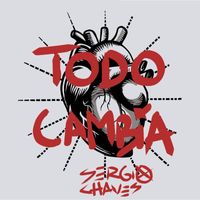Sergio Chaves - Todo Cambia