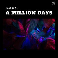 Maarcos - A Million Days