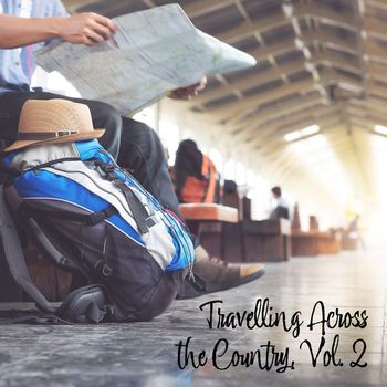 Various Artists - Travelling Across the Country, Vol. 2