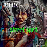 Kozilek - Street Spirit
