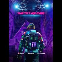 DJ Maeli (feat. Bhuda M and DJ Kaygee) - Time to Take Over