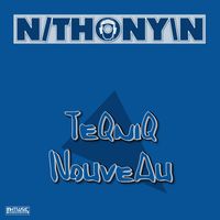 N-Thony-N - TeqNiq NouveAu