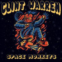 Clint Warren - Space Monkeys