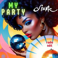 Spanic - My party (Radio edit)