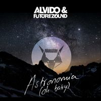 ALVIDO & Futurezound - Astronomia (Oh Baby) (Techno Mix)
