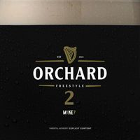 M1KE7 - Orchard Freestyle 2 (Explicit)